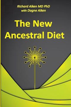 portada The New Ancestral Diet (en Inglés)