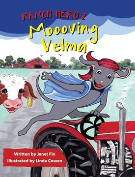 portada Ranch Hero 2: Moooving Velma (en Inglés)