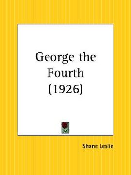 portada george the fourth (en Inglés)