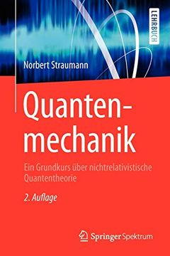 portada Quantenmechanik: Ein Grundkurs Über Nichtrelativistische Quantentheorie (en Alemán)