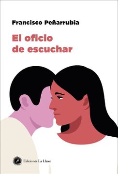 portada El Oficio de Escuchar (in Spanish)