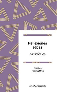 portada Reflexiones éticas: Pasajes elegidos. Edición de Paloma Ortiz (Spanish Edition)