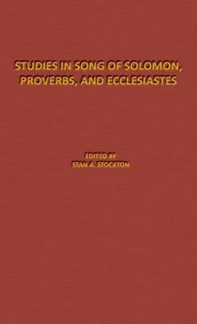 portada Studies in Song of Solomon, Proverbs, and Ecclesiastes: The Denton-Schertz Commentaries (en Inglés)