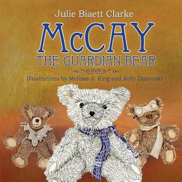 portada McCay, The Guardian Bear (in English)
