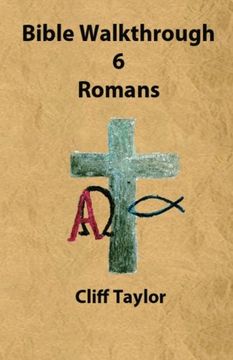 portada Bible Walkthrough - 6 - Romans (Volume 6)