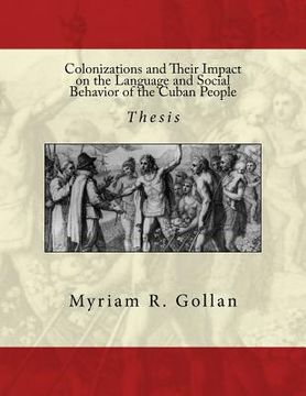 portada Colonizations and Their Impact on the Language and Social Behavior of the Cuban People (in English)