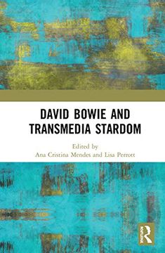 portada David Bowie and Transmedia Stardom (in English)