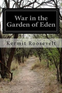 portada War in the Garden of Eden (en Inglés)