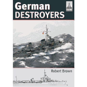 portada German Destroyers (Shipcraft) (en Inglés)