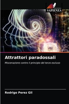 portada Attrattori paradossali (en Italiano)