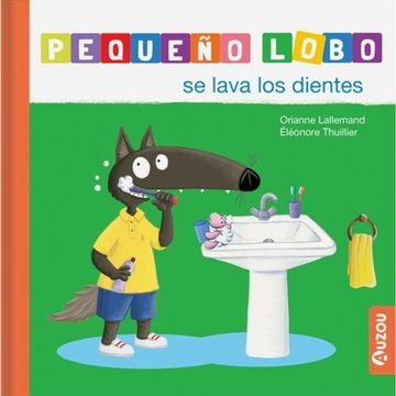 portada Pequeño Lobo se lava los dientes (in Spanish)