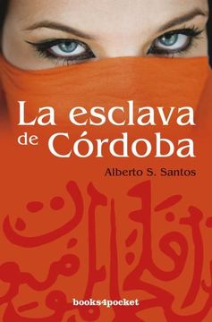 portada La Esclava de Córdoba (Books4Pocket Narrativa)