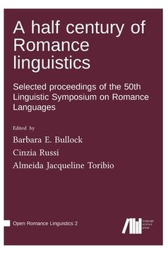 portada A half century of Romance linguistics (in English)