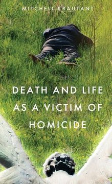 portada Death and Life as a Victim of Homicide (in English)