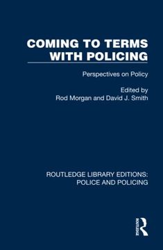 portada Coming to Terms With Policing (Routledge Library Editions: Police and Policing) 
