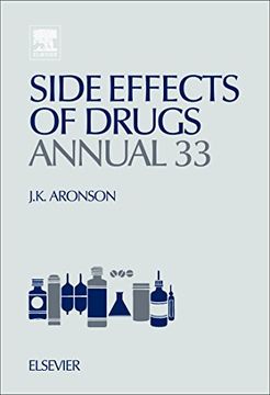 portada Side Effects of Drugs Annual, Volume 33: A Worldwide Yearly Survey of new Data in Adverse Drug Reactions (en Inglés)