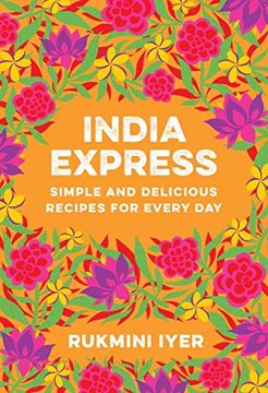 portada India Express: Simple and Delicious Recipes for Every day (in English)