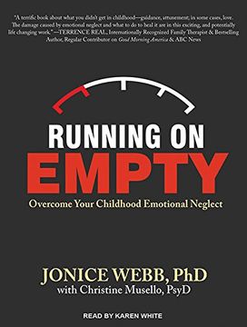 Libro Running On Empty: Overcome Your Childhood Emotional Neglect () De ...