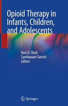 portada Opioid Therapy in Infants, Children, and Adolescents (en Inglés)