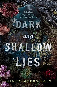 portada Dark and Shallow Lies: A Intense and Atmospheric Debut Thriller for Young Adults, new for 2021. Perfect for Fans of Where the Crawdads Sing. 