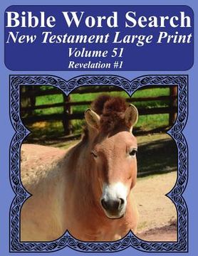 portada Bible Word Search New Testament Large Print Volume 51: Revelation #1 (in English)