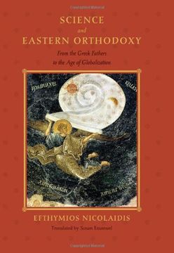 portada Science and Eastern Orthodoxy: From the Greek Fathers to the Age of Globalization (in English)