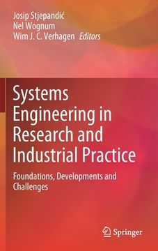 portada Systems Engineering in Research and Industrial Practice: Foundations, Developments and Challenges (en Inglés)
