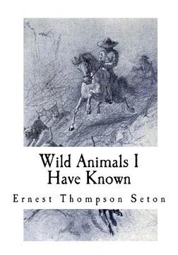 portada Wild Animals I Have Known (in English)