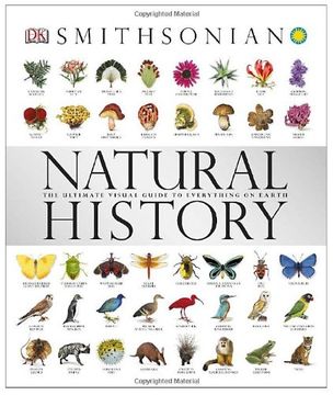 portada Natural History: The Ultimate Visual Guide to Everything on Earth (Smithsonian) 
