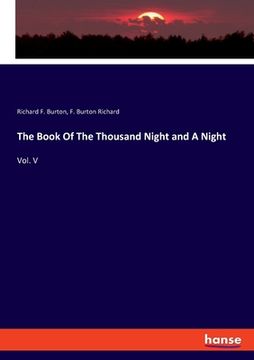 portada The Book Of The Thousand Night and A Night: Vol. V (in English)