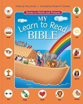 portada my learn to read bible: stories in words and pictures (en Inglés)
