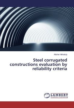 portada Steel corrugated constructions evaluation by reliability criteria