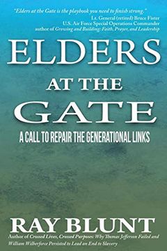 portada Elders at the Gate: A Call to Repair the Generational Links (en Inglés)