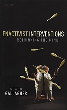 portada Enactivist Interventions: Rethinking the Mind (en Inglés)