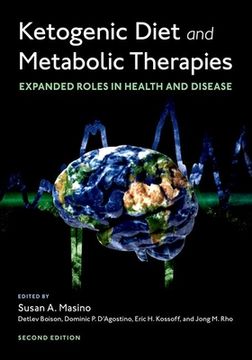 portada Ketogenic Diet and Metabolic Therapies: Expanded Roles in Health and Disease 