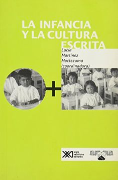 portada La Infancia y la Cultura Escrita (in Spanish)