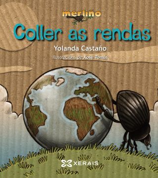 portada Coller as Rendas (Infantil e Xuvenil - Merlín - Merliño) (en Gallego)