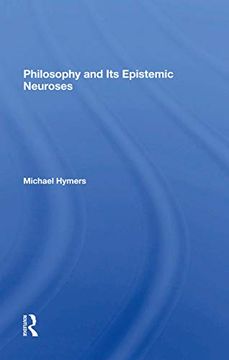 portada Philosophy and its Epistemic Neuroses (en Inglés)