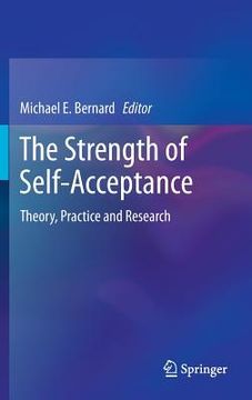portada the strength of self-acceptance: theory, practice and research (en Inglés)
