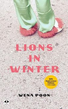 portada Lions In Winter: 10th Anniversary Edition (en Inglés)