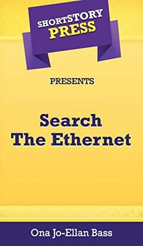 portada Short Story Press Presents Search the Ethernet (en Inglés)