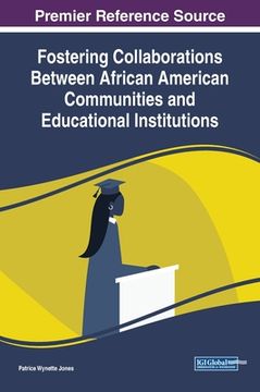 portada Fostering Collaborations Between African American Communities and Educational Institutions (in English)