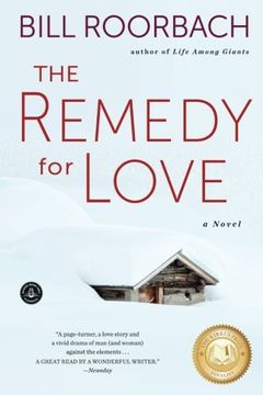 portada The Remedy for Love: A Novel (in English)