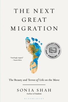 portada The Next Great Migration: The Beauty and Terror of Life on the Move 