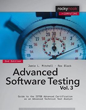 portada Advanced Software Testing - Vol. 3, 2nd Edition: Guide to the Istqb Advanced Certification as an Advanced Technical Test Analyst (en Inglés)