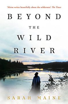 portada Beyond the Wild River: Sarah Maine