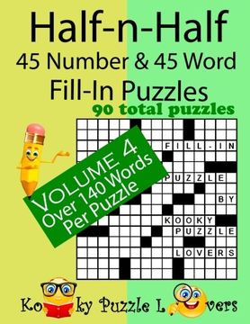 portada Half-n-Half Fill-In Puzzles, 45 number & 45 Word Fill-In Puzzles, Volume 4