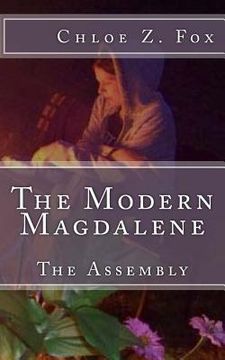 portada The Modern Magdalene: The Assembly (en Inglés)