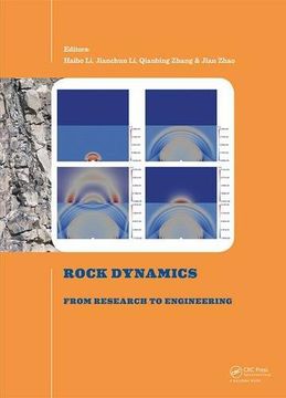 portada Rock Dynamics: From Research to Engineering: Proceedings of the 2nd International Conference on Rock Dynamics and Applications