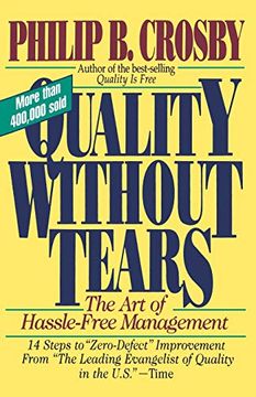 portada Quality Without Tears: The art of Hassle-Free Management (in English)